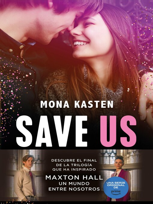 Title details for Save Us (Serie Save 3) by Mona Kasten - Available